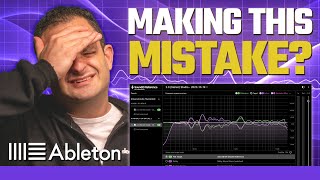 Dont Make this Ableton Mistake