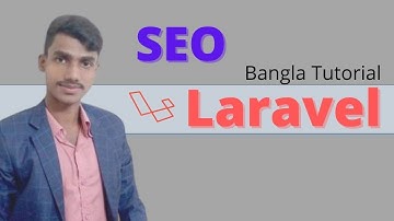 কিভাবে লারাভেল ওয়েব সাইট করবেন SEO  bangla tutorial shamim point