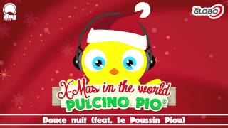 Pulcino Pio - Douce Nuit (Feat. Le Poussin Piou) (Official)