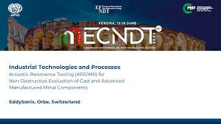 Acoustic Resonance Testing (ARS/ARI) for Castings, PM, MIM and AM Metal Components | ECNDT 2026