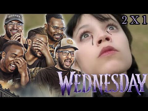 Wednesday Is Back! Wednesday 2 x 1 Reaction/Review