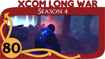 XCOM Long War Season 4 - Ep. 80 - Psionic Swarm