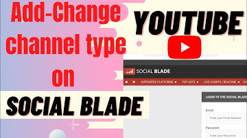 How to add and change YouTube channel Type on social Blade.