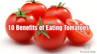 10 interesting benefits of tomatoes| Sree's Pastimes