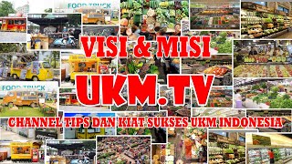 Visi dan Misi Channel UKM TV II Mindset UKM