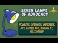 Seven lamps of advocacy | Qualities of an advocate | Justice abbot parry