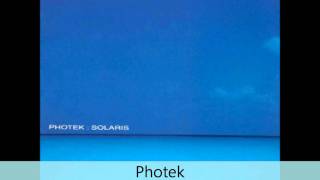 Video thumbnail of "Photek - solaris - Mine to give"