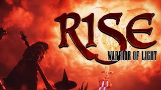 RISE - Warrior of Light 🔥🎸