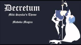 [Music Box] Decretum - Miki Sayaka's Theme