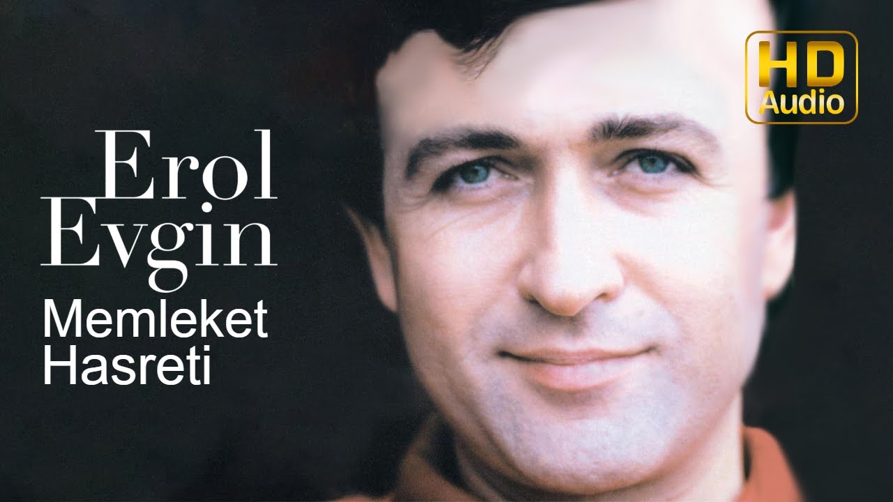Watch Erol Evgin - Memleket Hasreti (Official Audio) on YouTube Watch Erol Evgin - Memleket Hasreti (Official Audio) on YouTube