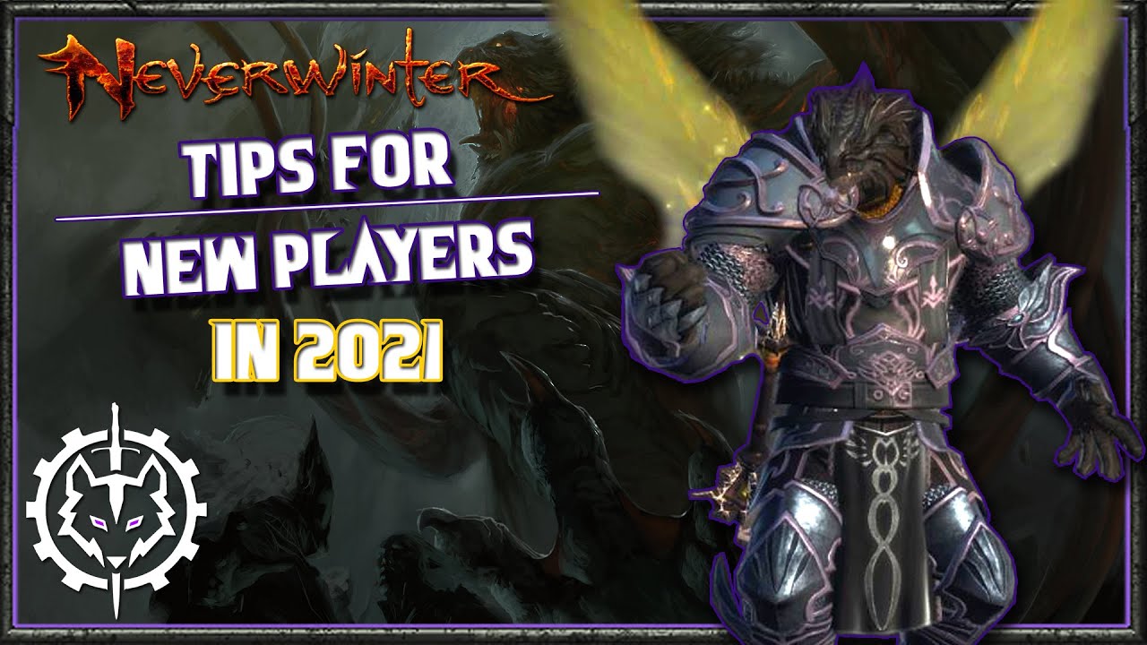 Neverwinter | 8 Tips for New Players in 2021