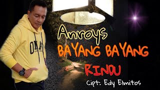 Anroys Remix Bayang Bayang Rindu MV