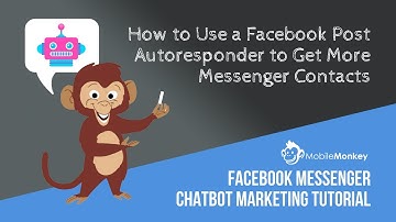 MobileMonkey Facebook Post Autoresponder Tutorial for Getting More Messenger Contacts