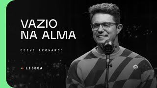 Vazio na alma | Deive Leonardo