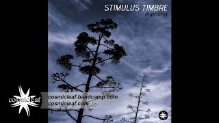 Stimulus Timbre - Euphoria - Mystical Sun (Chill Out)