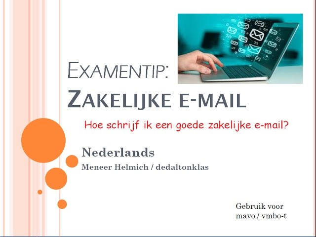 Hoe Schrijf Ik Een Goede Zakelijke E-Mail? Kijk & Maak Een Mail, Zo Leer Je  Heel Veel! (Examentip) - Youtube