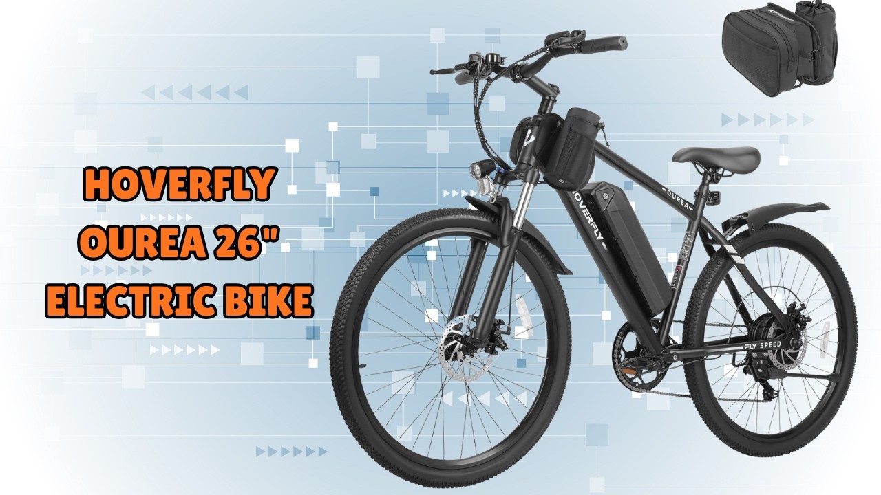 Ride More With Less Fatigue – HOVERFLY OUREA Electric Bike – REVIEW
