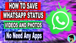 How to Download Whatsapp Status Video & Photo Without any App | Save Whatsapp Status screenshot 2