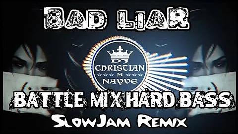 Bad Liar Hard Bass SlowJam Remix 2020 - Dj Christian ft Nightcore