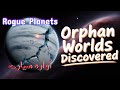 Rogue Planets, the wonders of the universe.