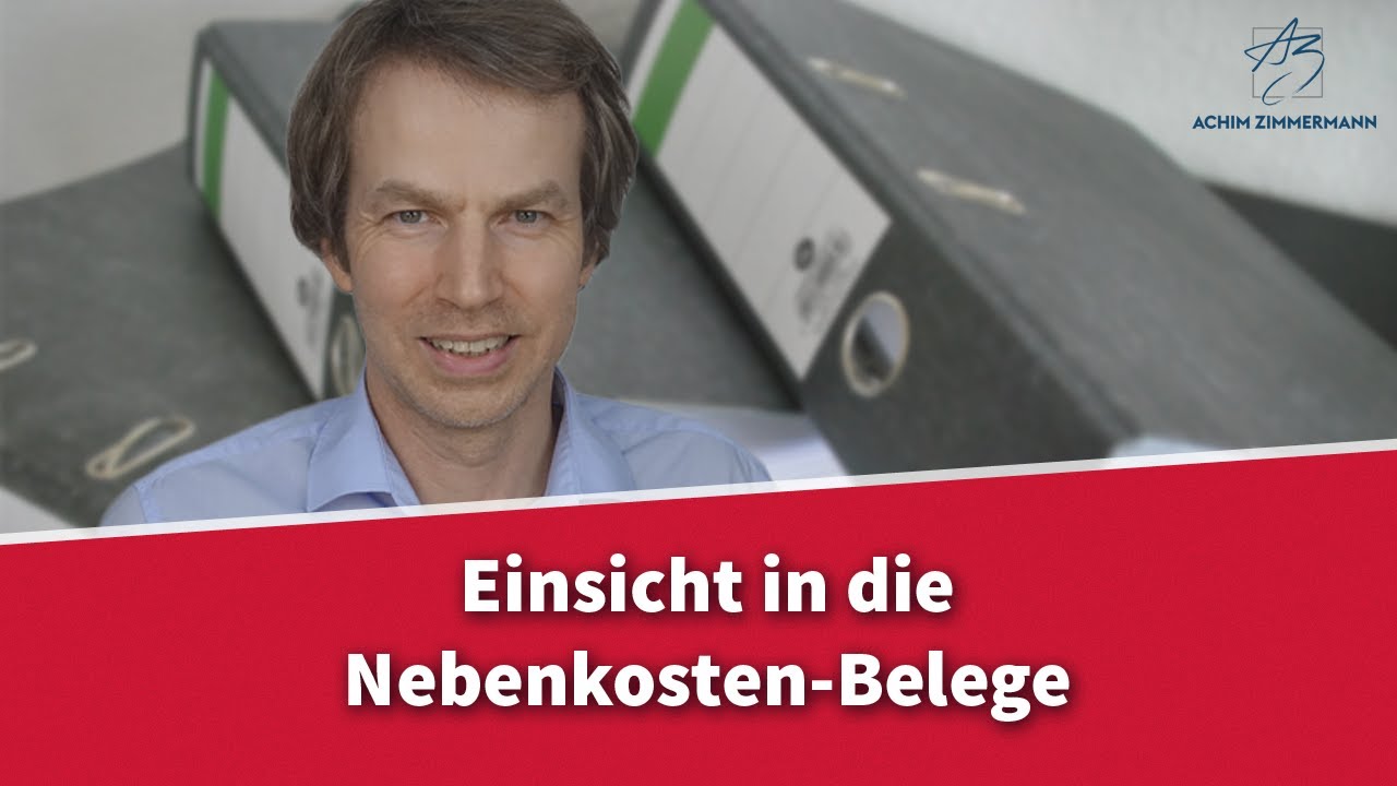 Einsicht In Die Nebenkostenbelege Durch Mieter Was Ist Jetzt Rechtsanwalt Dr Achim Zimmermann Youtube