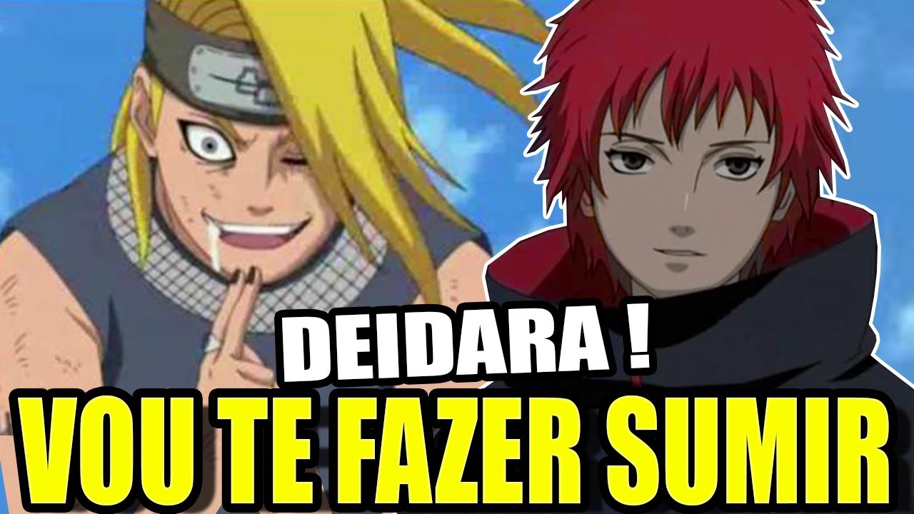 SASORI vs DEIDARA quem ganha ? YouTube