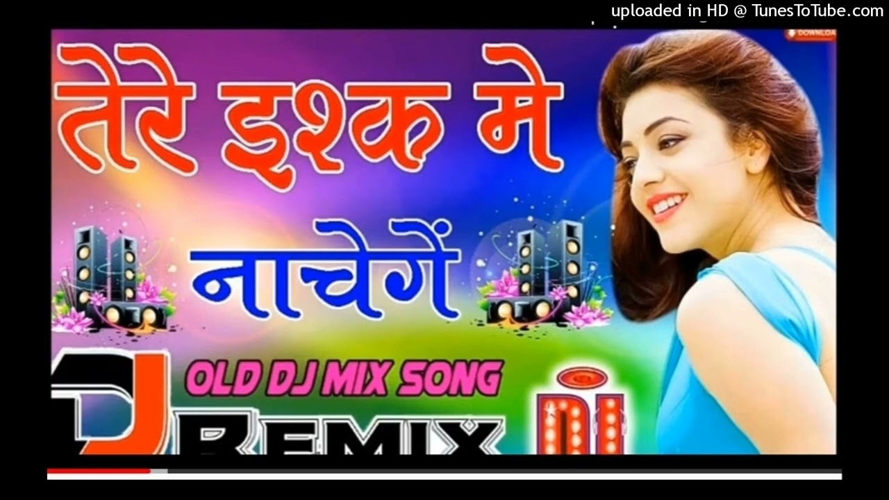 TereIshqMainNachenge💞DjLoveHindiDholkiRemixsongDjViralSong💞LoveSongDj(128k)