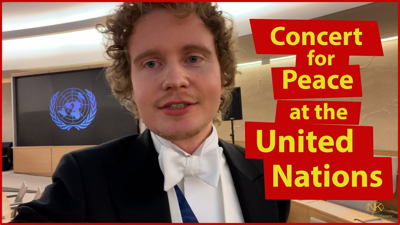 Concert for Peace at the United Nations 🇺🇳 Nikolay on the Road YouTube