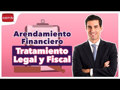 Arrendamiento Financiero. Tratamiento