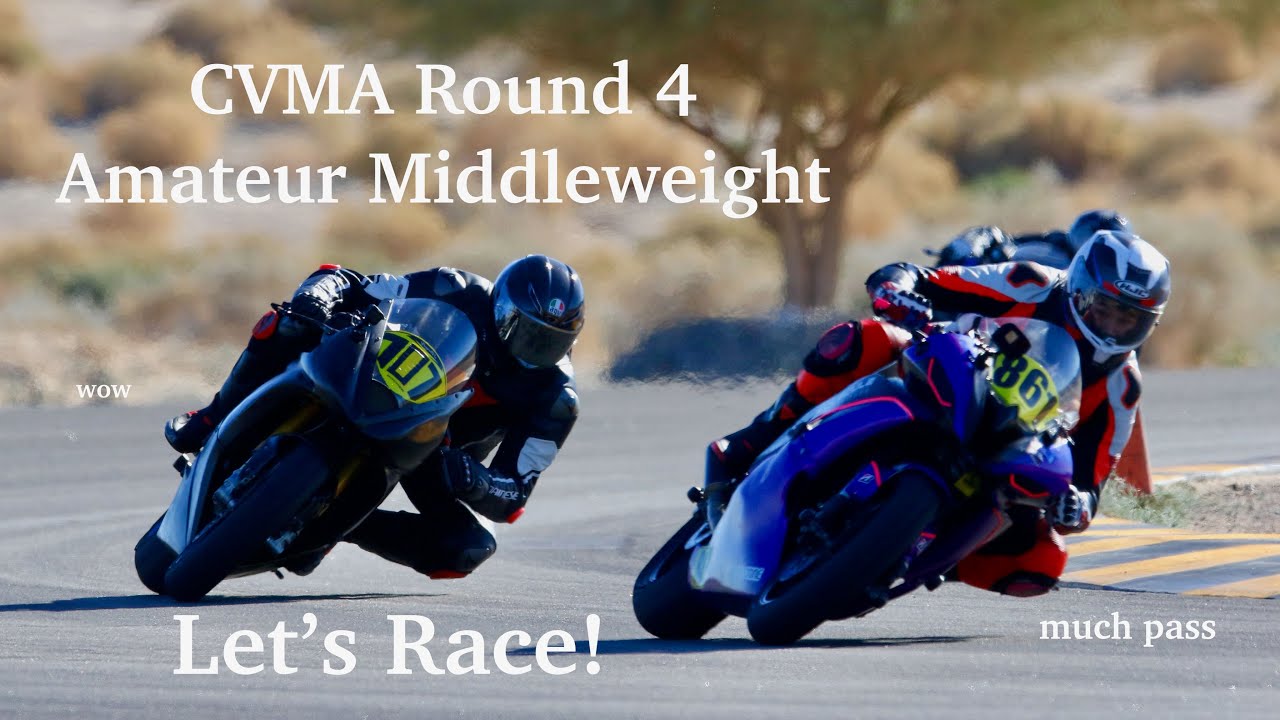 Racing Motorcycles on a Saturday! CVMA Round 4 22-23 - Amateur ...