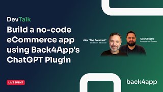 Celebrity DevTalk | Build an app using Back4App ChatGPT Plugin Wealth