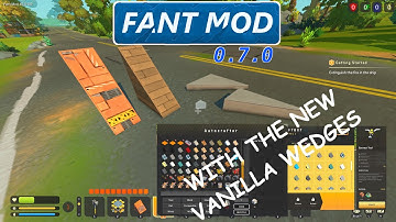 Scrap Mechanic UPDATE | Fant Mod 2 CG is UPDATED for SM 0.7.0 with Wedges!