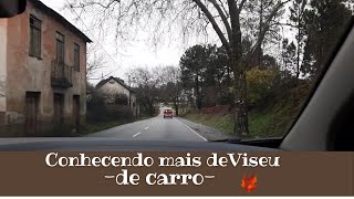 Conhecendo um pouco mais de Viseu ( de carro )