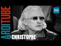 Christophe chez Thierry Ardisson, le best of | INA Arditube