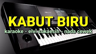 KOPLO KARAOKE //blue fog// girl's tone //elvi sukaesih// by jampangpbg //psr670