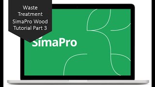Waste treatment SimaPro Wood Example Part 3