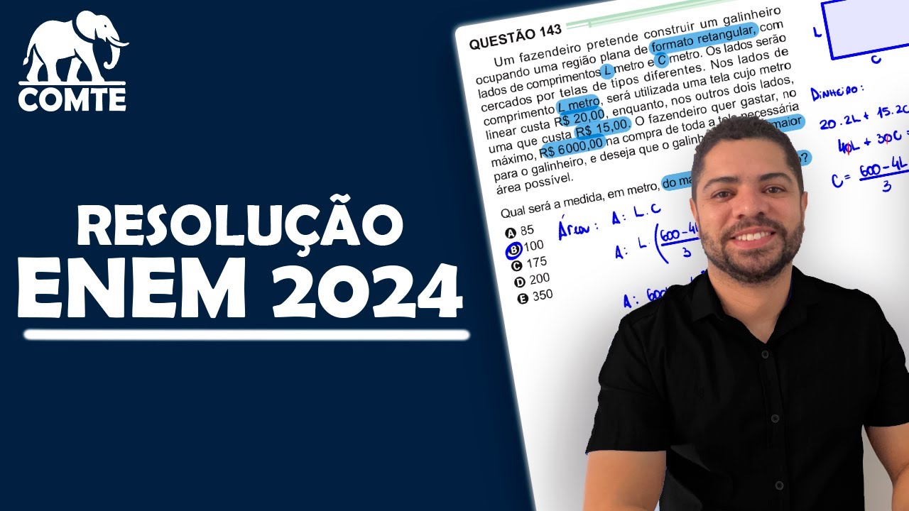 Questão 143 | Prova Verde ENEM 2024 | Um fazendeiro pretende construir um galinheiro ocupando uma