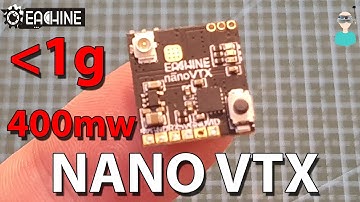 Eachine Nano VTX - Output Power And Field Tests