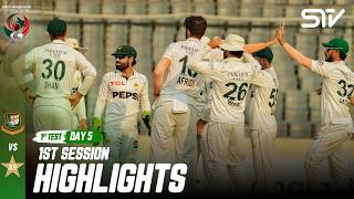 1st Session Highlights | Ban vs Pak | 1st Test | Day 5 | ICC World Test Championship | M9I1J