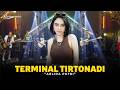ARLIDA PUTRI - TERMINAL TIRTONADI | Feat. RASTAMANIEZ ( Official Live Version )