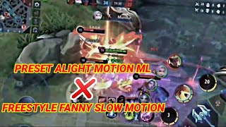 PRESET ALIGHT MOTION ML X FREESTYLE FANNY