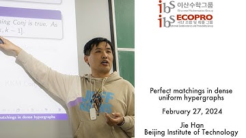 2024.02.27, Jie Han (韩杰), Perfect matchings in dense uniform hypergraphs