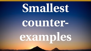 Smallest counterexamples