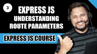 Express.js Routing: Understanding Route Parameters | Express JS - Full Course in Hindi/Urdu #3