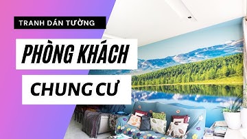 Tranh Phong Cảnh Phòng Khách Chung Cư - Yosenidi USA | Tranh Dán Tường