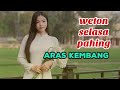 Weton selasa pahing aras kembang