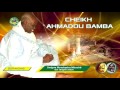 Archive: Borom Touba, Abdou Lâhi wa Khâdimu-r-Rasûl (Par S. Moustapha Saliou) 
