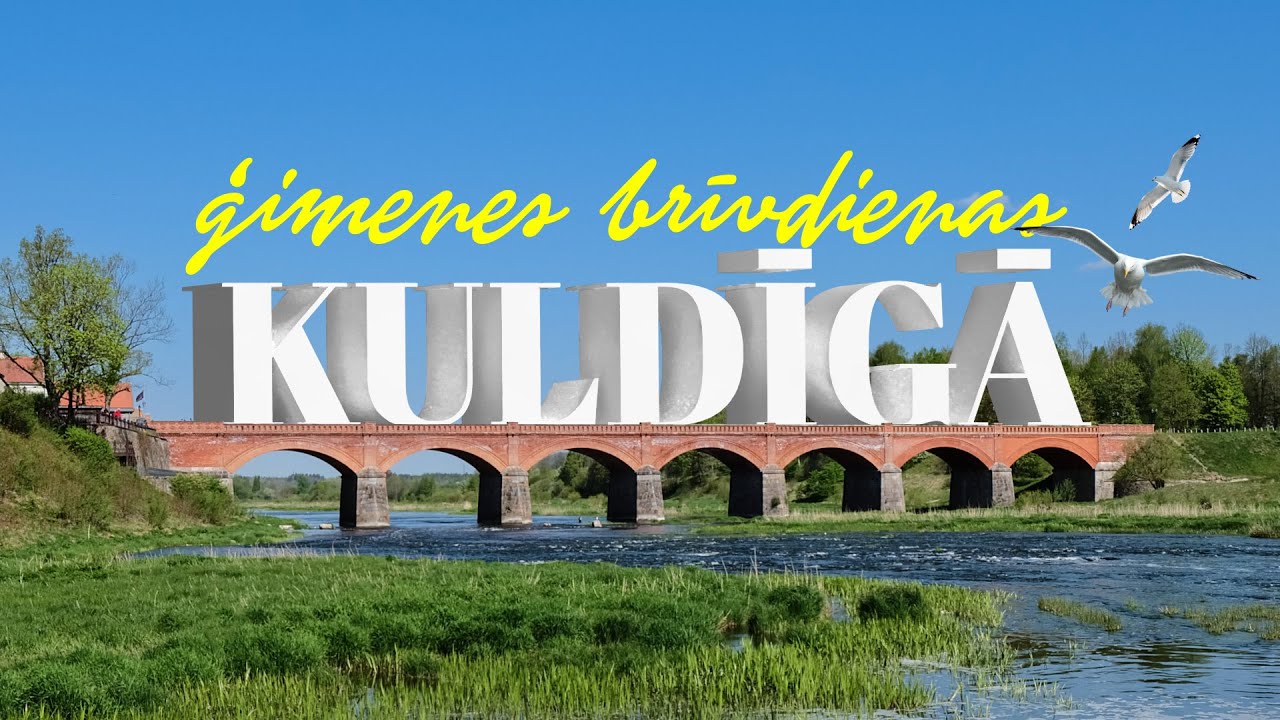 Ģimenes brīvdienu plāns Kuldīgā – LIELĀ EPIZODE