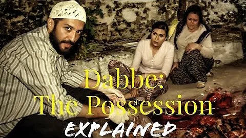 Dabbe: The Possession Explained(Hindi)|Most Horror Movie|Horror Analyser|Must Watch|