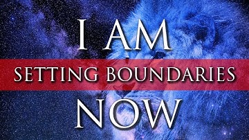 I AM Affirmations ➤ Set Boundaries Like a Boss: Awakened Confidence, Positive Power and Self Love